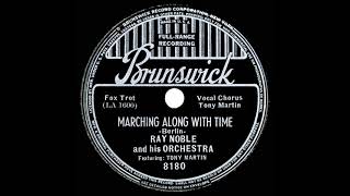 1938 Ray Noble - Marching Along With Time (Tony Martin, vocal)