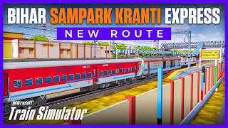 PURVANCHAL ROUTE | DARBHANGA - NEW DELHI 12565 BIHAR SAMPARK KRANTI EXPRESS | INDIAN TRAIN SIMULATOR