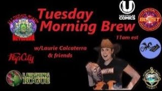 The Tuesday Morning Brew Ep 158 w/Greg Moquin