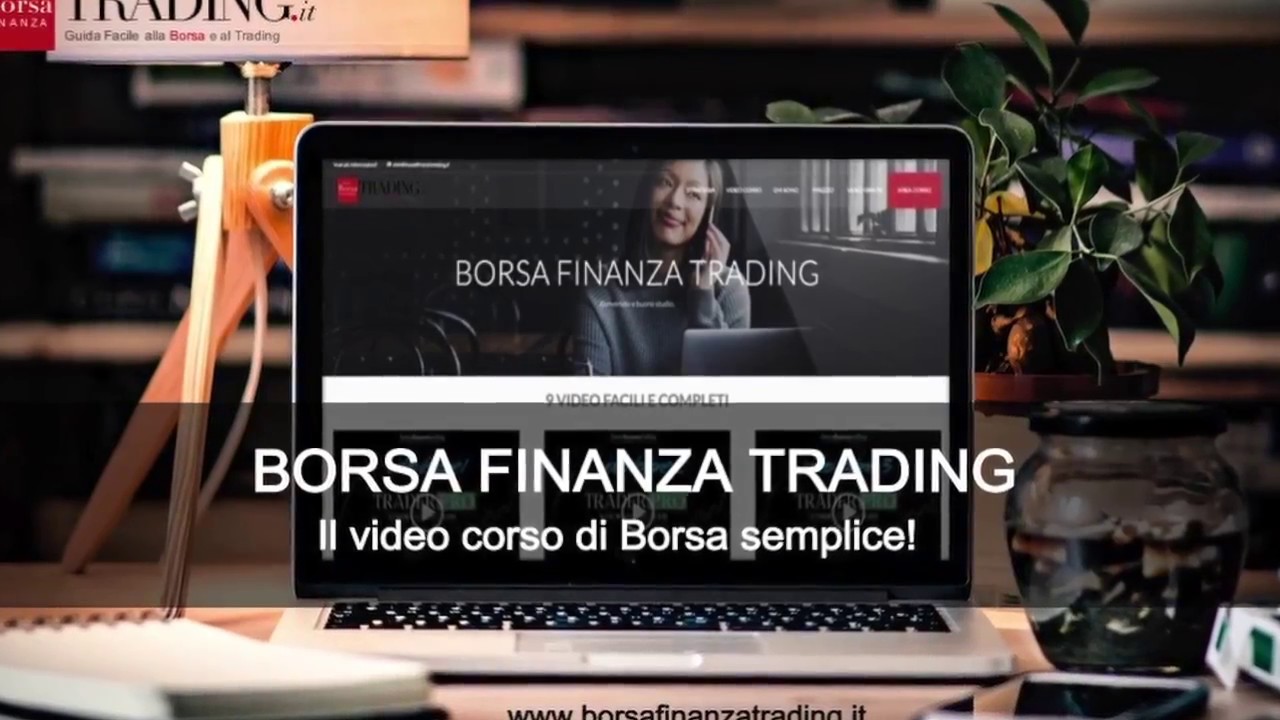 Come Imparare A Fare Trading Online Il Video Corso Youtube