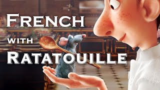Learn French with Disney Movies: Ratatouille