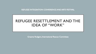 Refugee Resettlement and the Idea of \