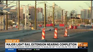 Major Phoenix light rail extension nears completion