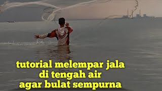 TUTORIAL MELEMPAR JALA DI TENGAH( DI DALAM AIR)