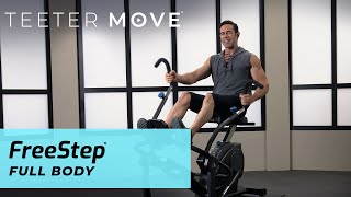 20 Min Full Body Workout | FreeStep Cross Trainer | Teeter Move