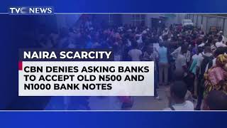 CBN Denies Asking Banks To Accept Old N500 And N1000 Bank Notes