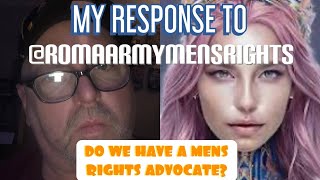 My Response to @RomaArmyMensRights Do we have a Men’s Rights Advocate? #men #man