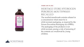 Heritage Store Hydrogen Peroxide Mouthwash Recalled - Over 100k Units Affected