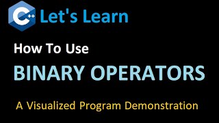 Chapter17-Part2: BINARY OPERATOR OVERLOADING ( with C++ Program Implementation)