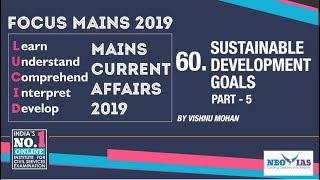 60. SUSTAINABLE DEVELOPMENT GOALS PART-5 | LUCID MAINS CURRENT AFFAIRS | FOCUS MAINS 2019 | EKAM IAS