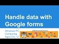 Computing tutorial for UK curriculum primary school teachers: Google Forms