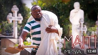 MAITI MPYA ep. 01  subscribe like share comments on this link please 🙏 🙏🙏🙏