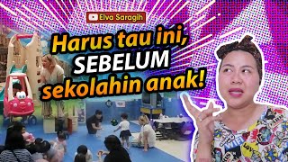 TIPS MEMILIH SEKOLAH ANAK! IBU-IBU WAJIB TAHU!