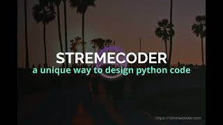 What is StremeCoder | Flow Based Python Programming