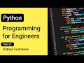Functions --- Python Programming for Engineers