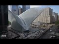 Official 20 Year Time-Lapse - Rebuilding the World Trade Center