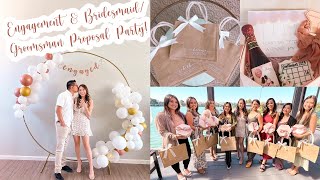 Our Engagement & Bridesmaid/Groomsman Proposal Party!