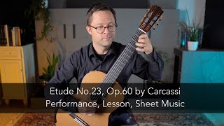 Etude No.23, Op.60 by Carcassi and Lesson for Classical Guitar