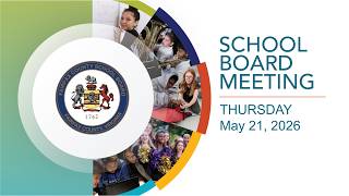 5/21/2026 - FCPS School Board Meeting