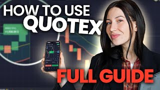 ⭐️ HOW TO USE QUOTEX Full Guide: How to Open an Account, How to Deposit Money in Quotex