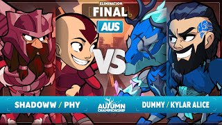 Phy \u0026 Shadoww vs Dummy \u0026 Kylar Alice - Elimination Final - Autumn Championship 2023 - AUS 2v2