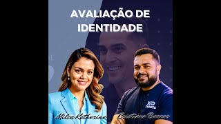 Avaliação de Identidade | Imersão Inteligência Emocional | Método EVO