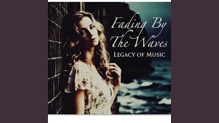 Fading By The Waves
