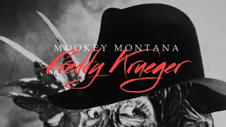 Mookey Montana - Freddy Krueger