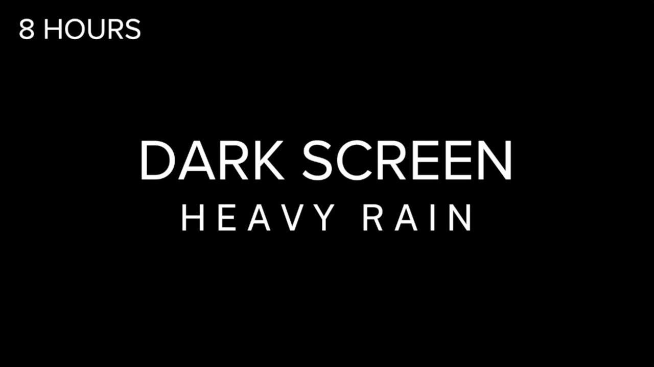 Rain Sounds For Sleeping Black Screen Heavy Rain To Help Insomnia