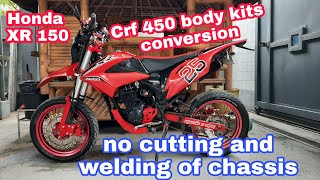 Modified honda XR150| Honda CRF 450 Body kits Conversion | no cutting no welding of chassis