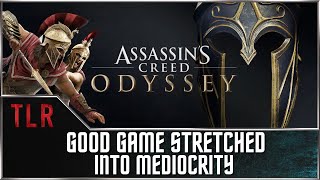 Good Game Overstretched into Mediocrity  |  The Late Review - Assassins Creed Odyssey