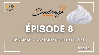 [IBOULANGE ASTUCES] Épisode 8: Réaliser une MERINGUE ITALIENNE !