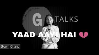 Yaad Aayi Hai 💔 New Sad Poetry WhatsApp Status Video 😥 | Goonj Chand | avish status
