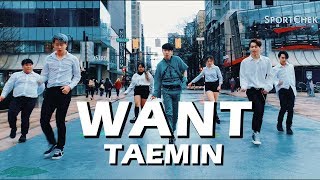 [KPOP IN PUBLIC] TAEMIN (태민) WANT | Dance Cover