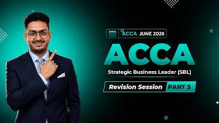 ACCA SBL Pre-Seen Analysis | Denis & Koko Case Study Part 3 Revision | June 2026 Attempt