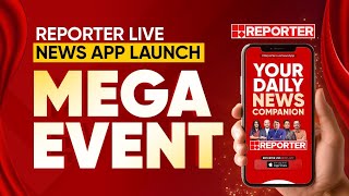 Reporter Tv News App Grand Launching Event