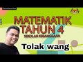 Matematik tahun 4 Tolak wang latihan dalam buku teks ms109