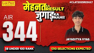 CLAT Topper Interview 2025 | AIR 344 | Jayaditya Vyas | CLAT 2025 Results