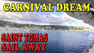 Carnival Dream Saint Thomas Sail Away