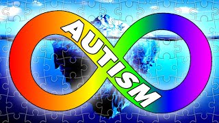 Autism Spectrum Disorder Iceburg Explained