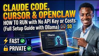 How to Run Claude Code, Cursor & OpenClaw with No API Key or Costs (Full Setup Guide with Ollama)