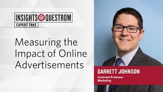 Expert Take: Measuring the Impact of Online Advertisements