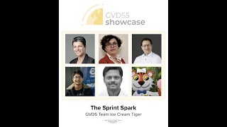 The 5th GVDS Team Showcase: “The Spark Sprint” w/Team Ice Cream Tiger