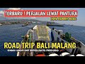 TERBARU ! ROADTRIP BALI MALANG LEWAT PANTURA DAN TOL PROBOLINGGO BARU