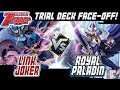 Trial Deck Face Off! LINK JOKER vs ROYAL PALADIN - Cardfight!! Vanguard