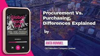 Procurement Vs. Purchasing, Differences Explained