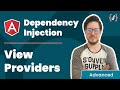 #Angular dependency injection in depth – View Providers (2021,  Advanced)