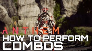 Anthem HOW TO PERFORM COMBOS (QUICK GUIDE)