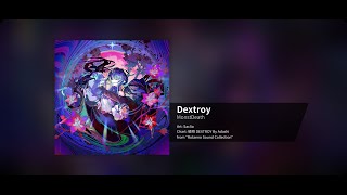 [Rotaeno Chart View] Dextroy - MonstDeath | IV-α 14