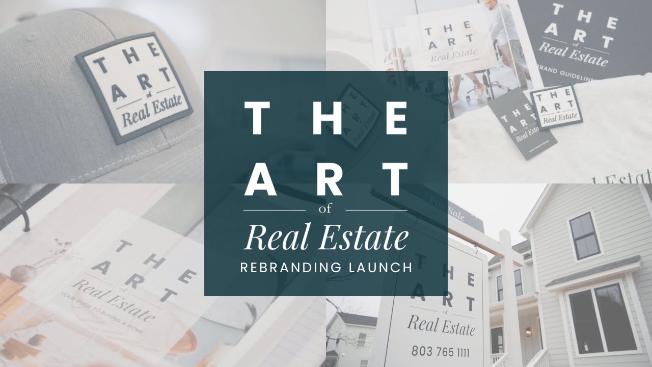 The ART Of Real Estate | Rebranding Launch - YouTube